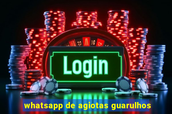 whatsapp de agiotas guarulhos